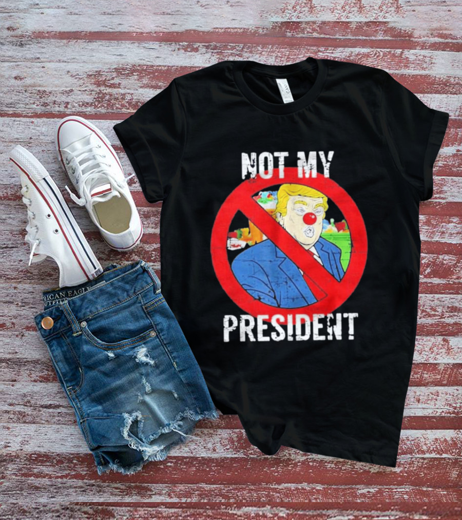 Not My President Trump Clown Red Circle T-Shirt