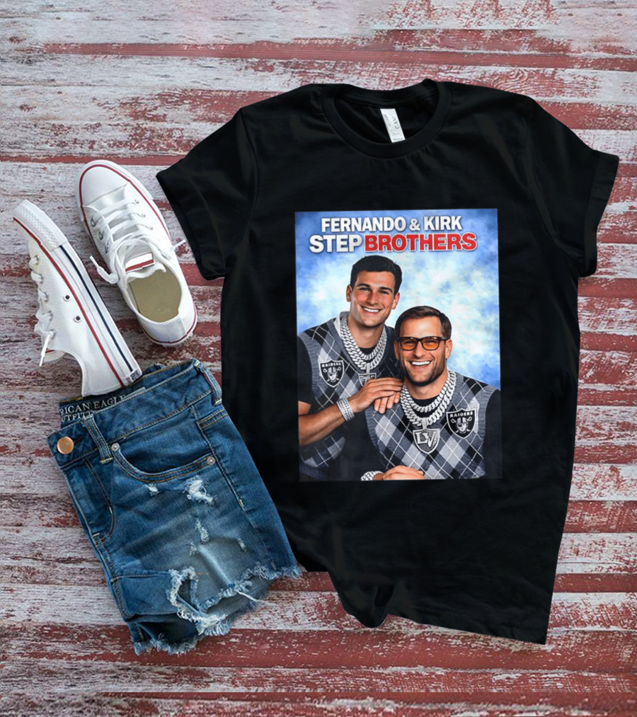 Fernando Kirk Step Brothers Las Vegas Raiders NFL T-Shirt