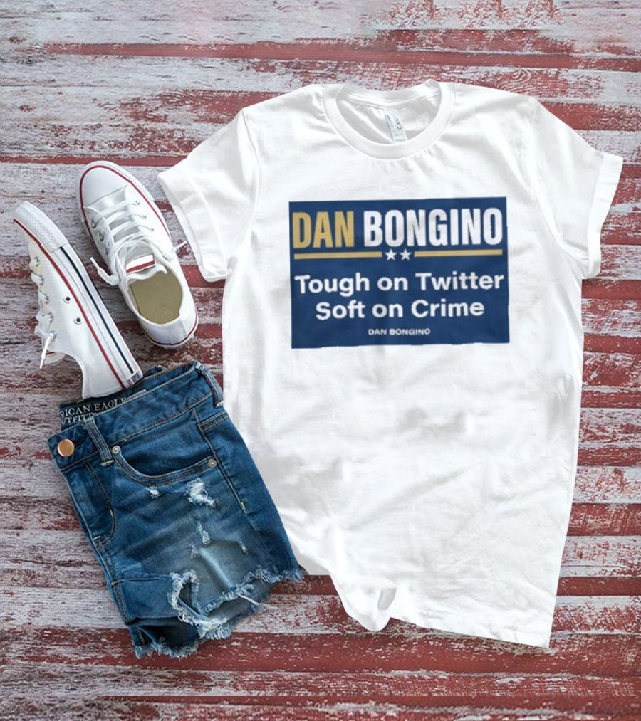 Dan Bongino Tough On Twitter Soft On Crime Two Stars T-Shirt