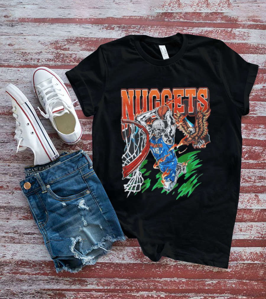 Nuggets Skeleton Dunking 15 With Eagle And Flames T-Shirt