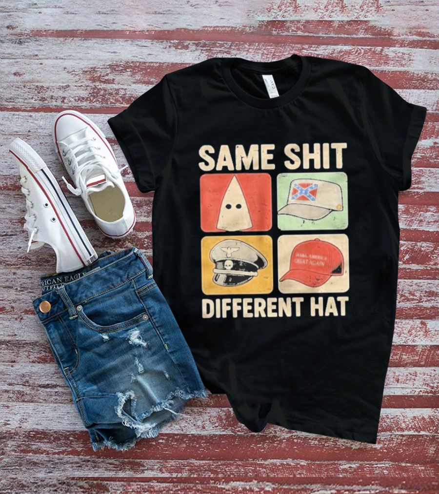 Same Shit Different Hat Ku Klux Klan Confederate Battle Flag Make America Great Again Police T-Shirt