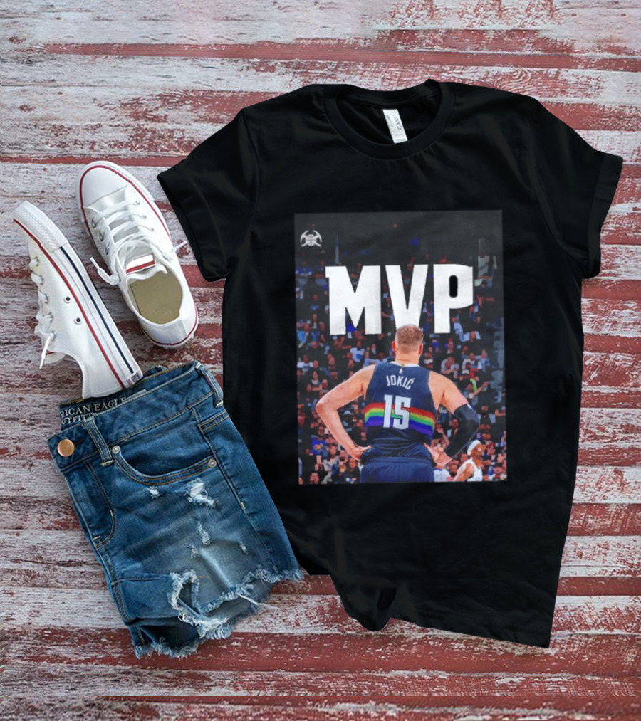 MVP Nikola Jokić 15 Denver Nuggets Basketball T-Shirt