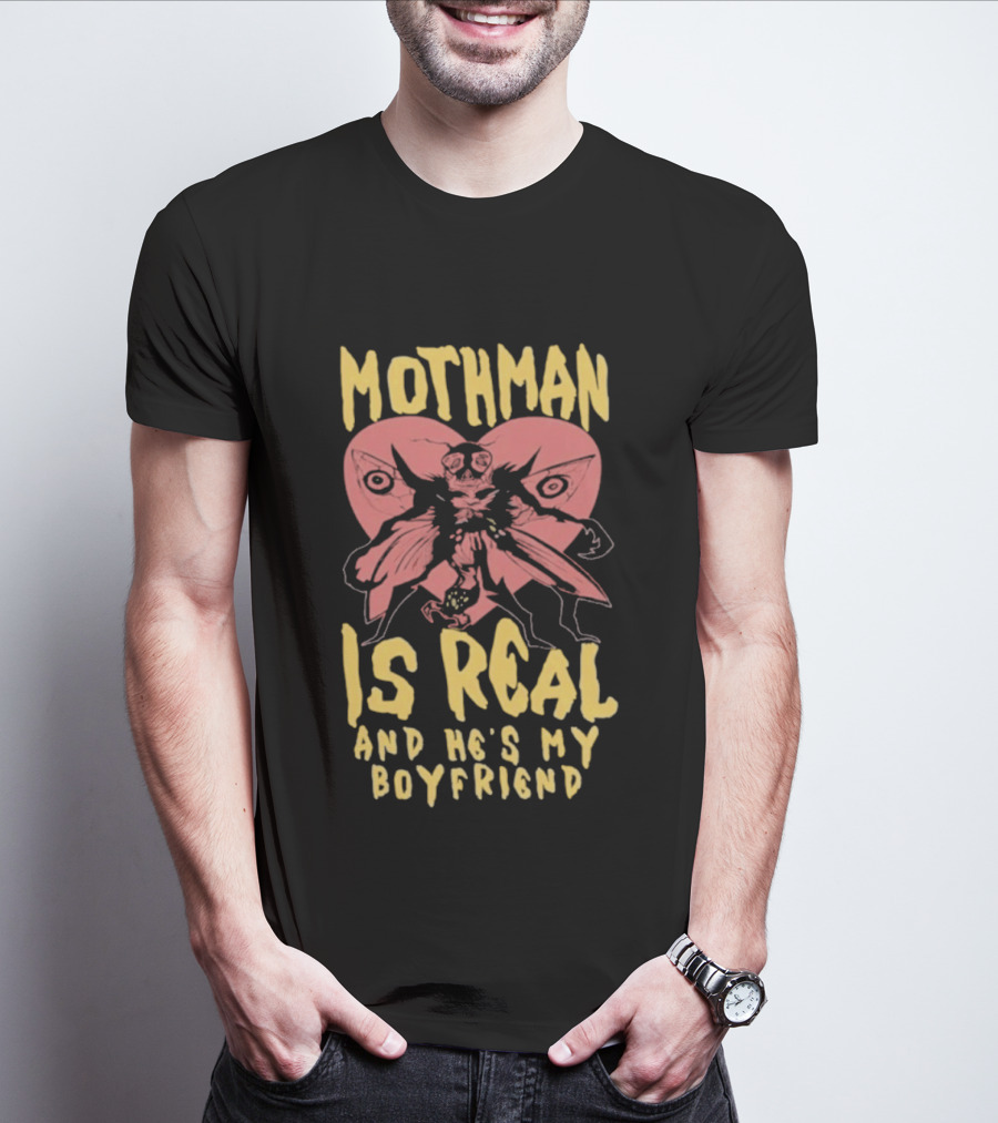 Mothman Is Real And He's My Boyfriend Retro Style Butterfly T-Shirt