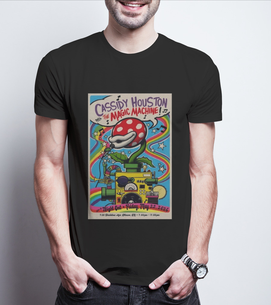 Cassidy Houston With The Magic Machine Night Oat Ottawa May 22 2026 T-Shirt