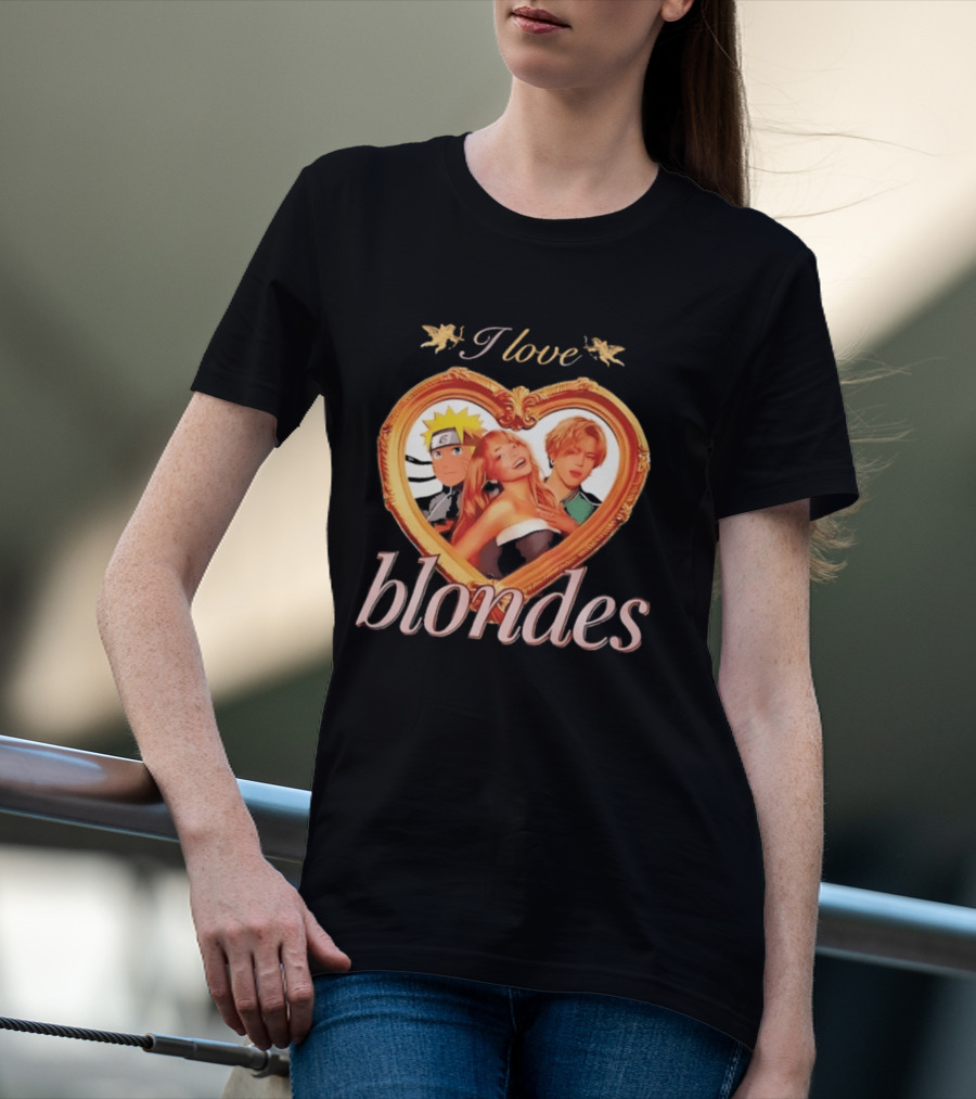 I Love Blondes Heart Framed Pop Culture Mashup Anime And Music T-Shirt