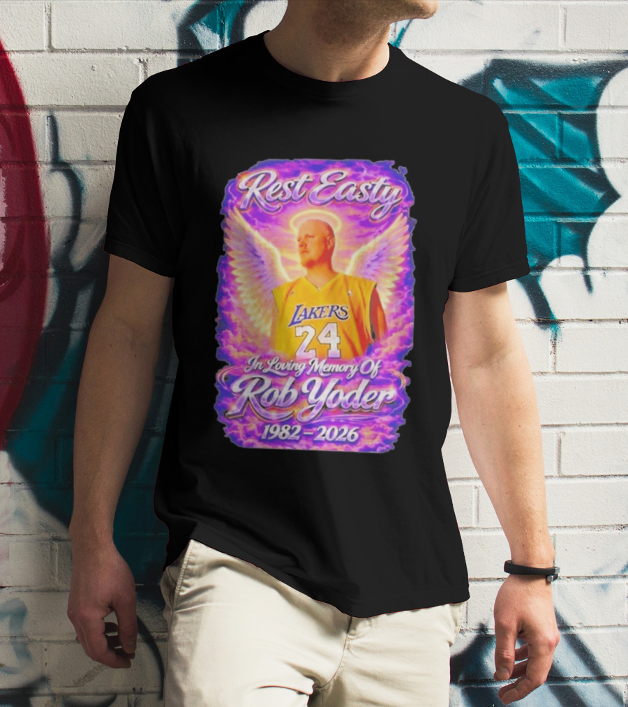 Rest Easty Lakers 24 Tribute In Loving Memory Of Rob Yoder 1982 2026 T-Shirt