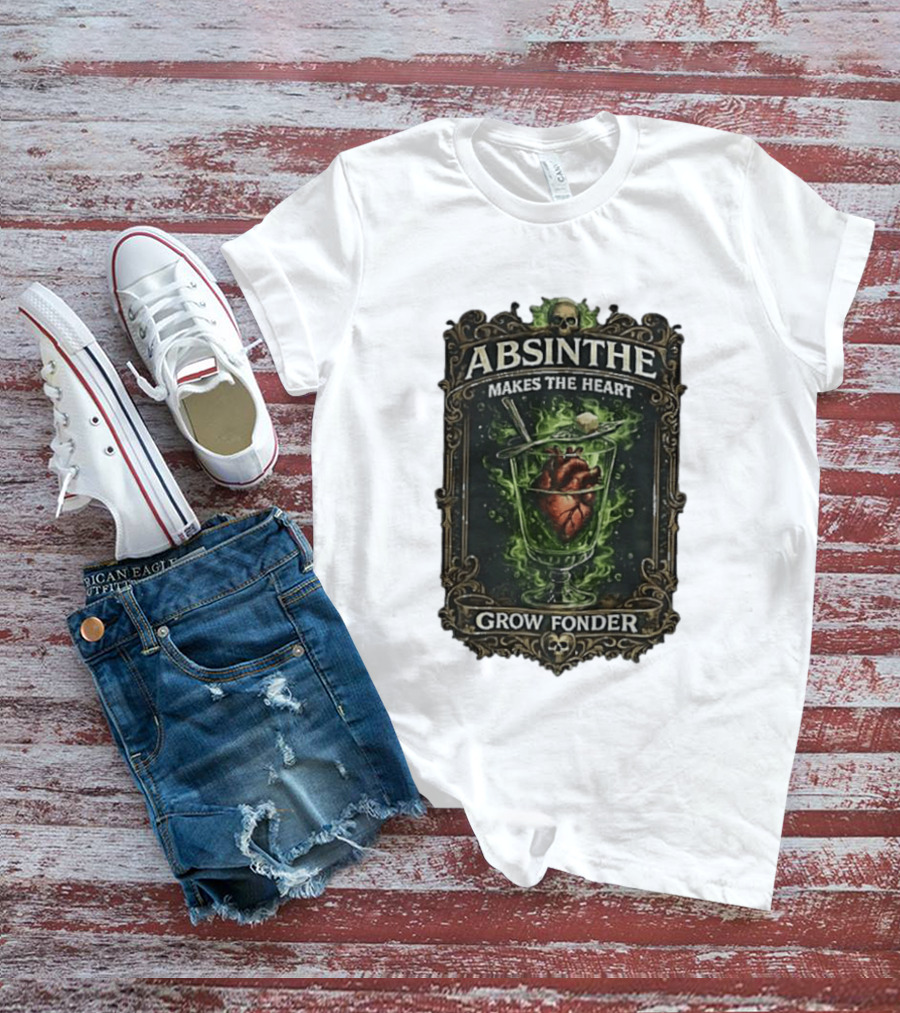 Absinthe Skull Art Heart In Glass Fonder Saying T-Shirt