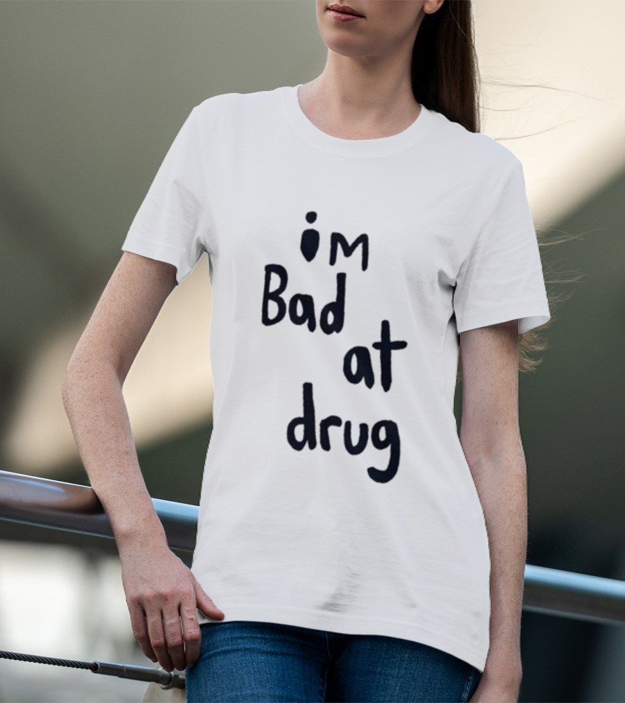Robbie Williams I'm Bad At Drug T-Shirt