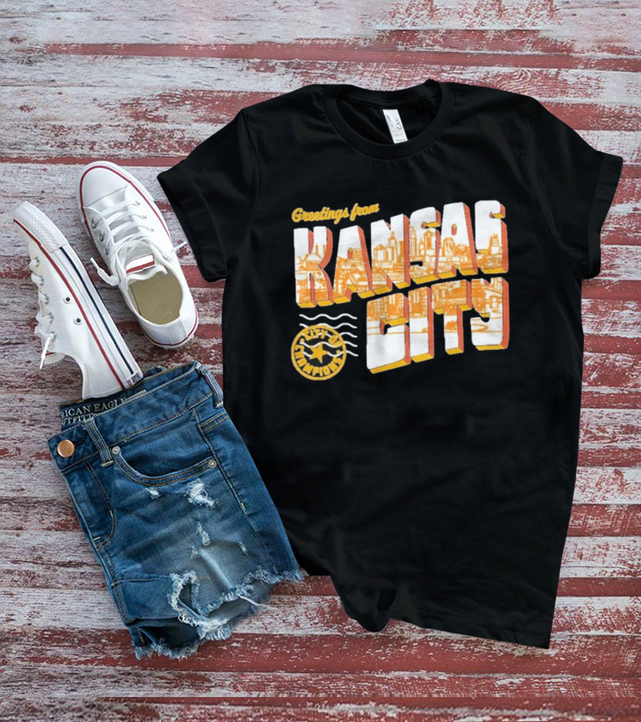 Greetings From Kansas City City Of Champions T-Shirt