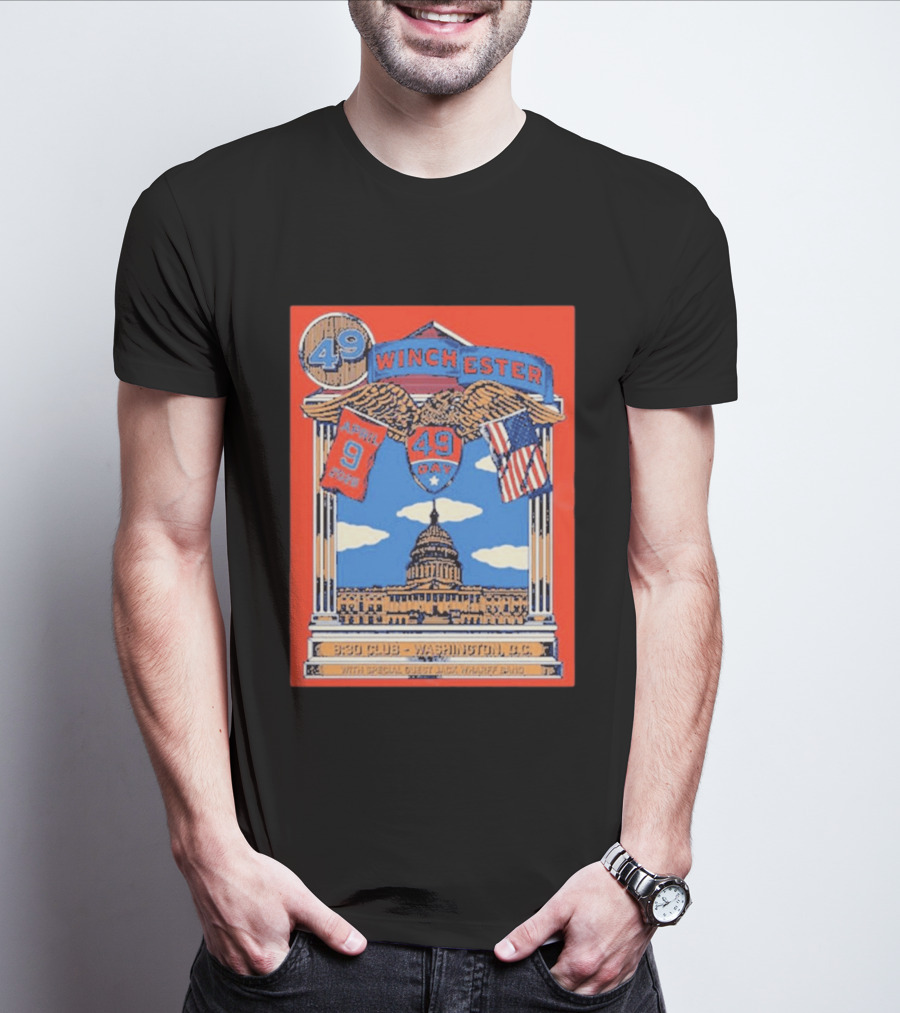 49 Winchester 930 Club Washington DC April 9 2026 Event Capitol T-Shirt