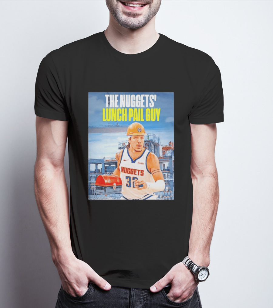 The Nuggets Lunch Pail Guy Aaron Gordon Denver Basketball Player T-Shirt