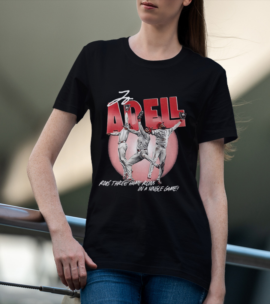 Jo Adell Los Angeles Angels Robbery Three Home Runs In A Single Game T-Shirt