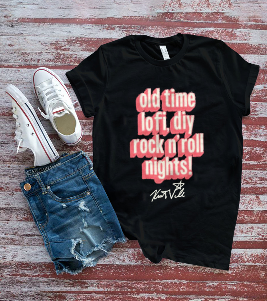 Old Time Lofi DIY Rock N'Roll Nights Kurt Vile T-Shirt