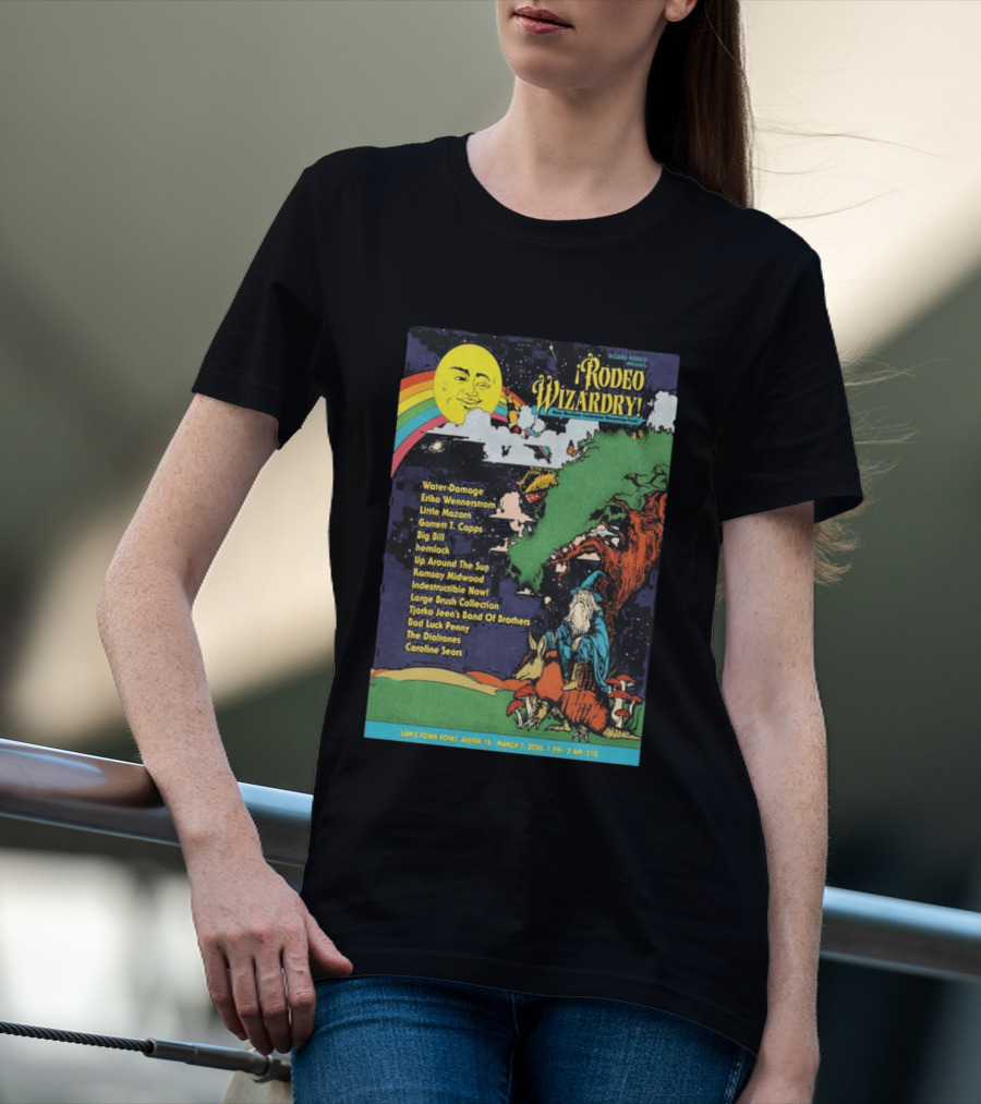 Rodeo Wizardry Show Austin March 7 2026 Music Lineup And Fantasy Artwork Sam's Town Point Event T-Shirt