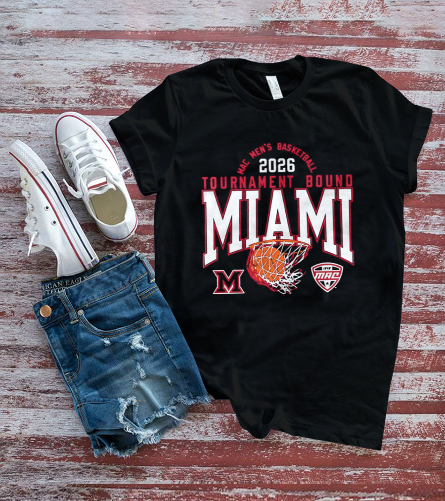 Miami RedHawks Men's Basketball 2026 Tournament Bound MAC Champions T-Shirt