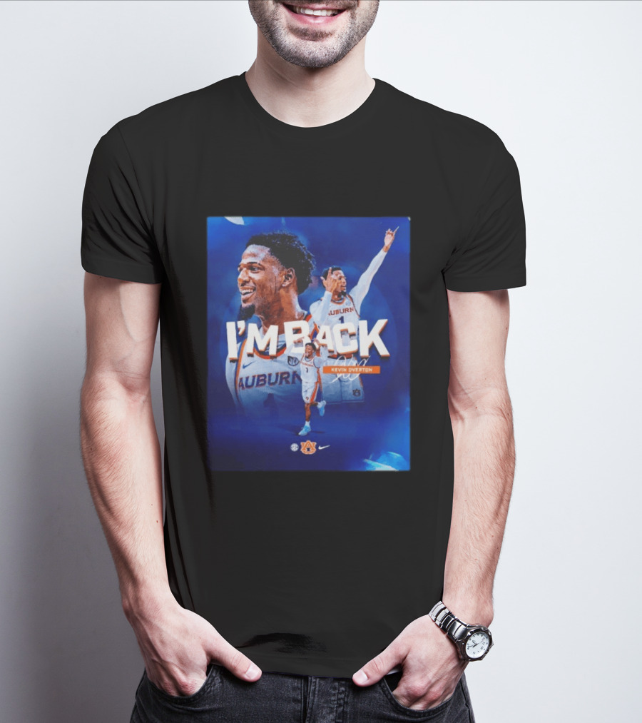 I'm Back Kevin Overton Auburn Tigers Basketball Auburn Nike T-Shirt