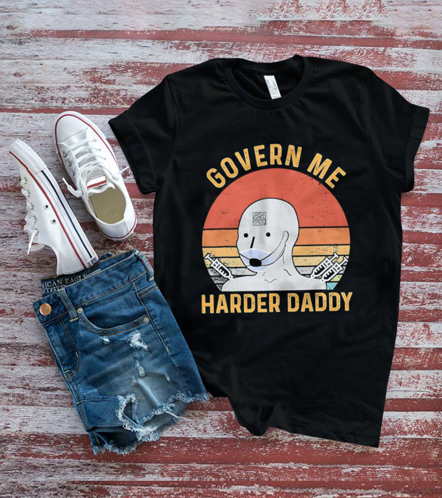 Govern Me Harder Daddy Masked Figure With Syringes T-Shirt