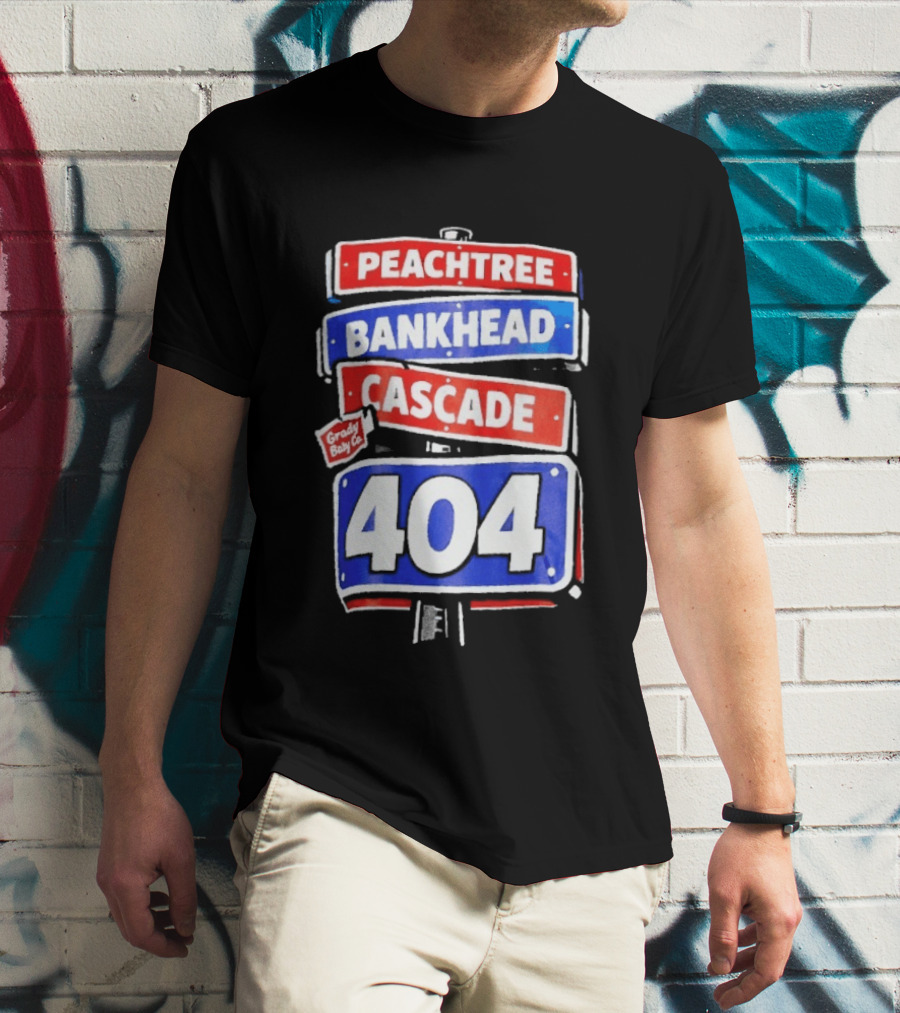 Peachtree Bankhead Cascade 404 Grady Baby Co T-Shirt