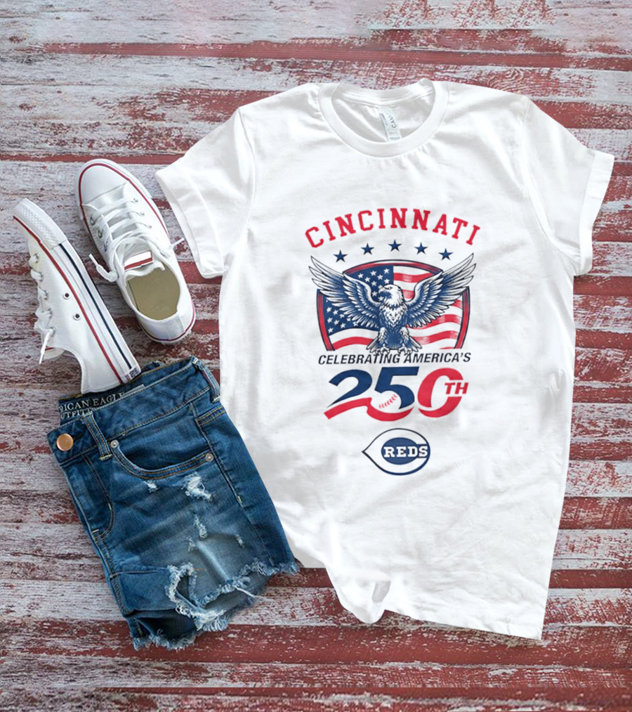 Cincinnati Celebrating America's 250th Anniversary 1776 2026 Reds American Flag Eagle T-Shirt