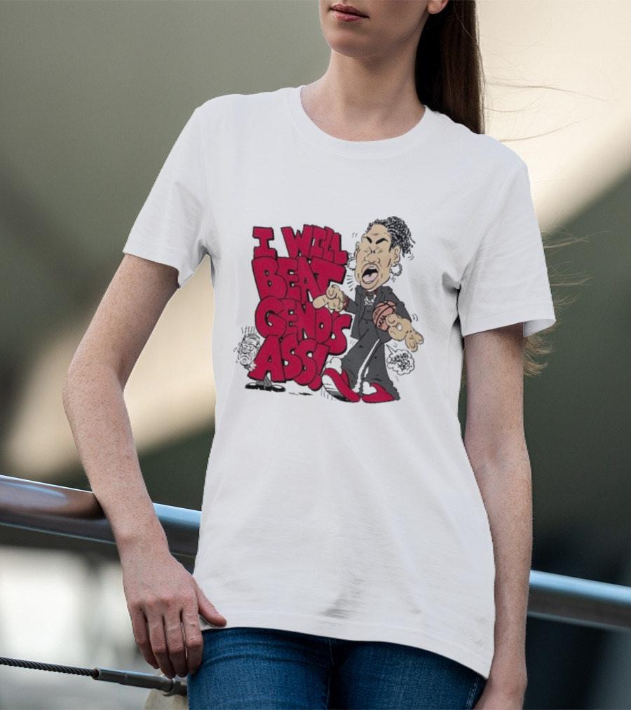 I Will Beat Geno's Ass Basketball T-Shirt