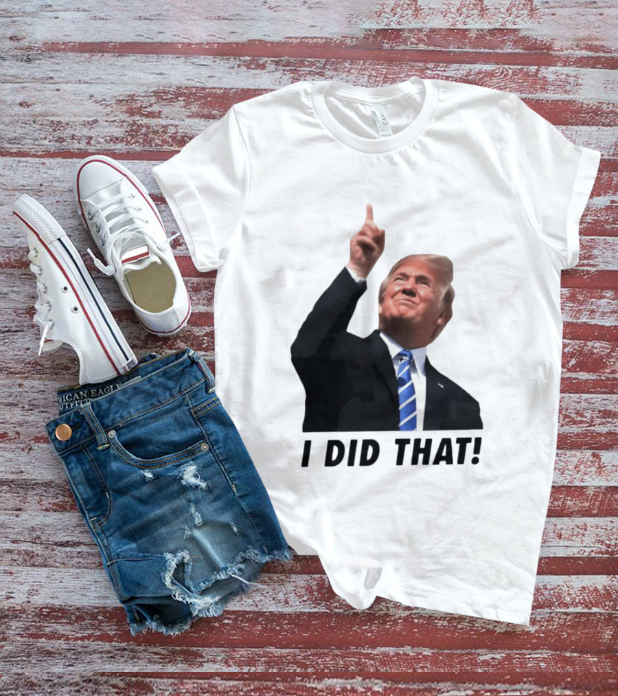 Trump I Did That Pointing Gesture Price Commentary T-Shirt