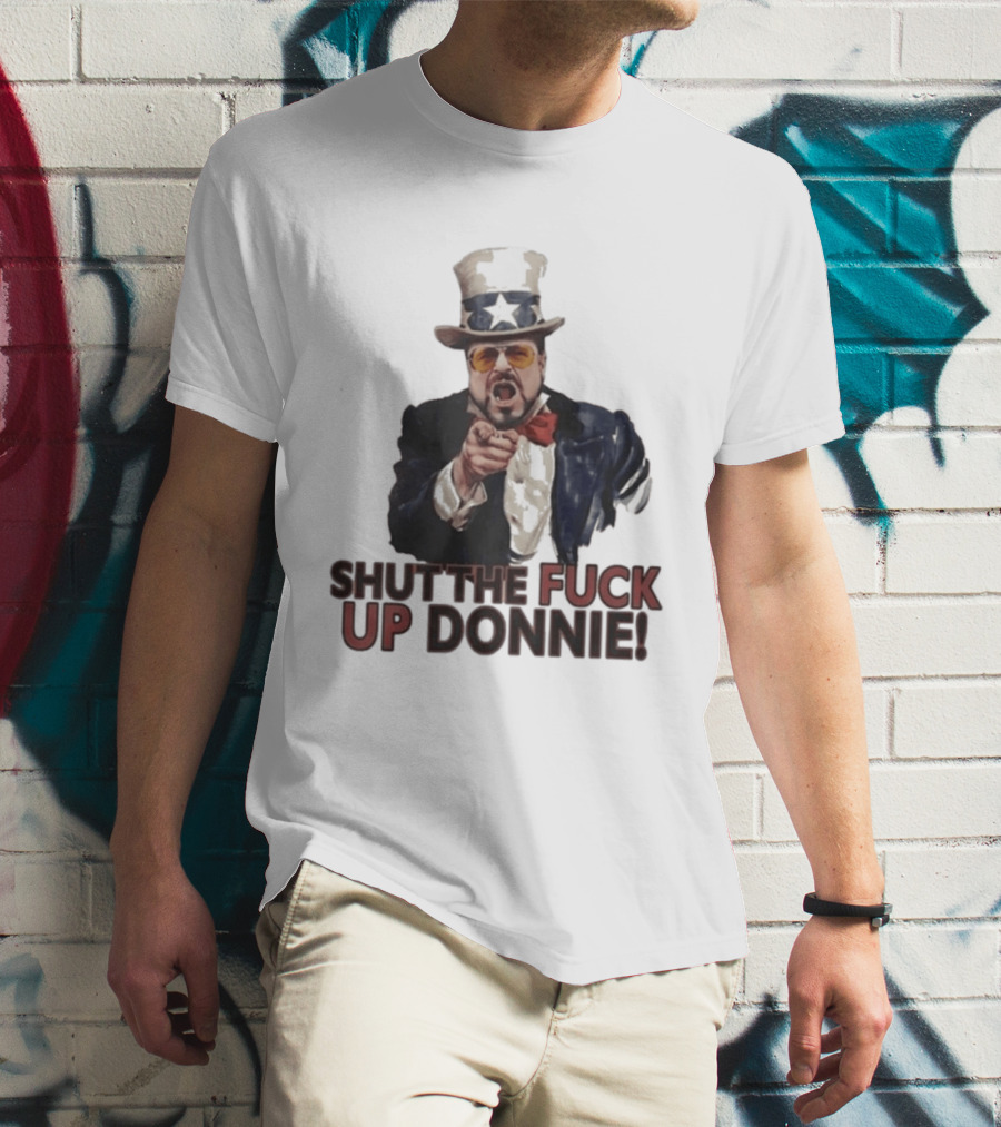 Walter Sobchak Shut The Fuck Up Donnie Uncle Sam T-Shirt