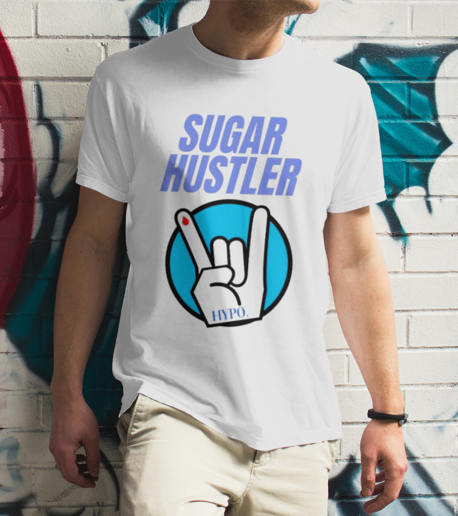 SUGAR HUSTLER HYPO Hand Gesture T-Shirt