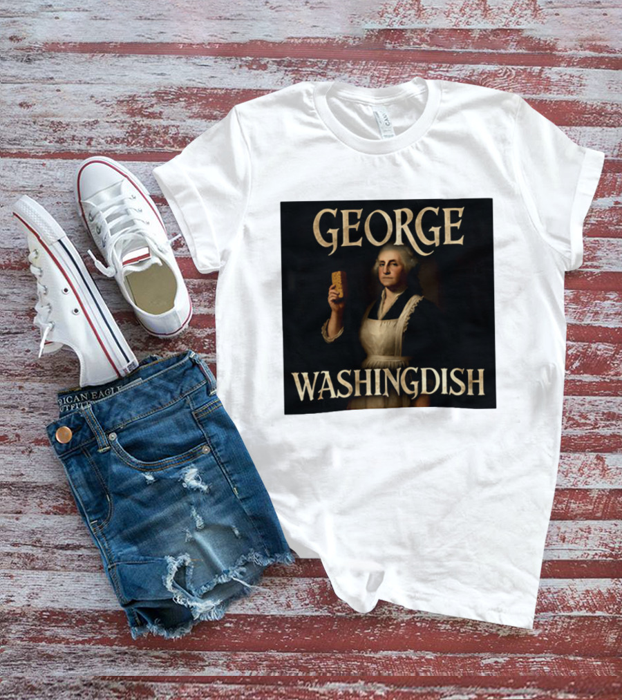 George Washingdish Sponging Humor Mashup T-Shirt