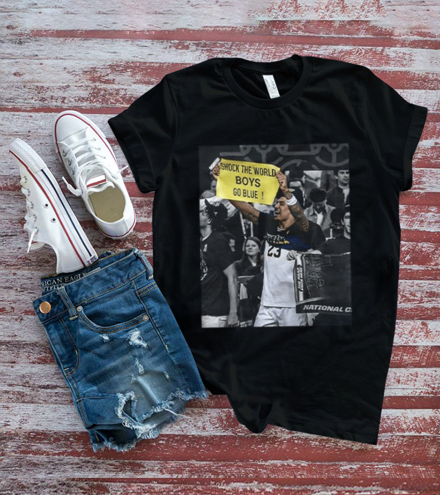 Shock The World Boys Go Blue Michigan Wolverines National Champions T-Shirt