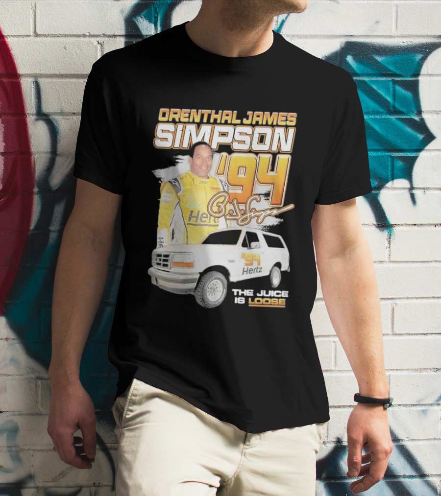 Orenthal James Simpson '94 The Juice Is Loose Hertz Racing T-Shirt