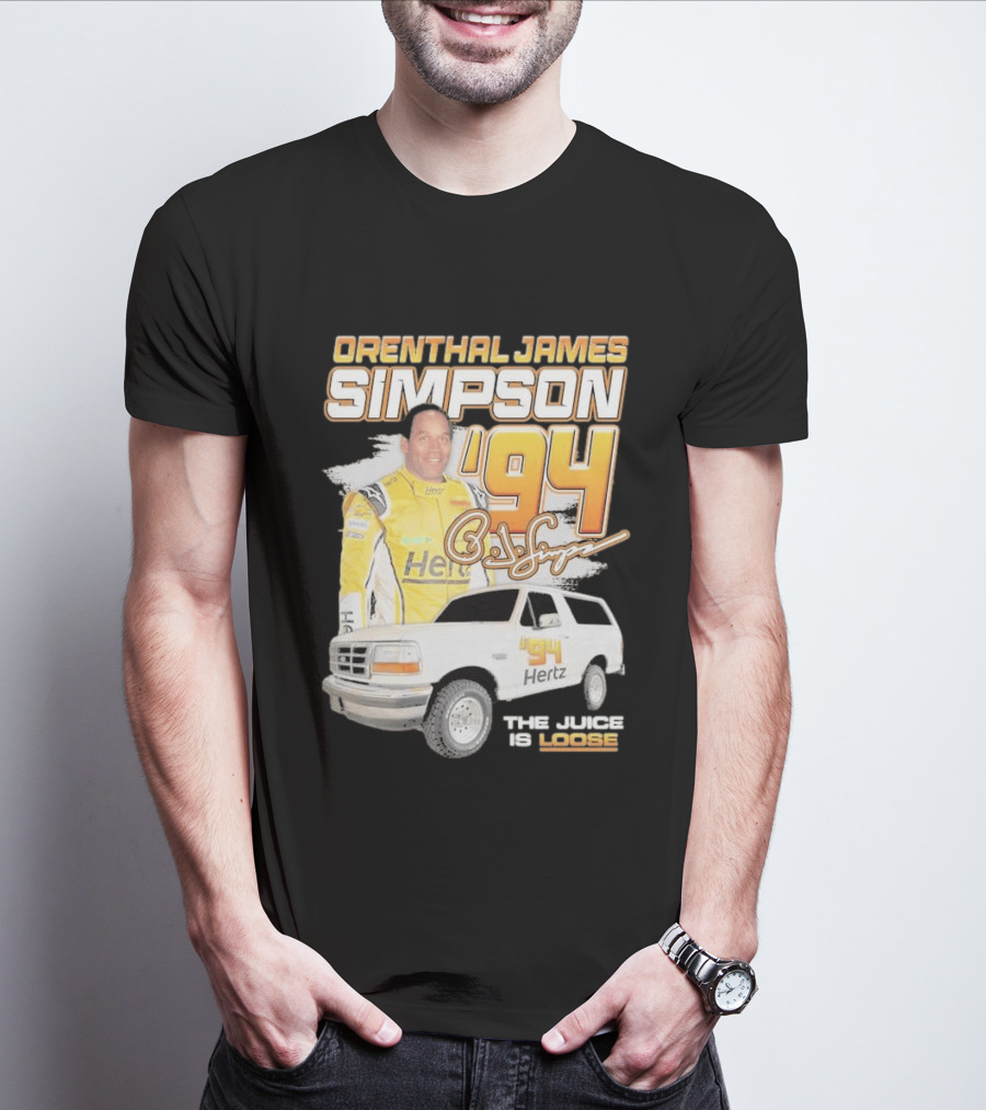 Orenthal James Simpson '94 The Juice Is Loose Hertz Racing T-Shirt