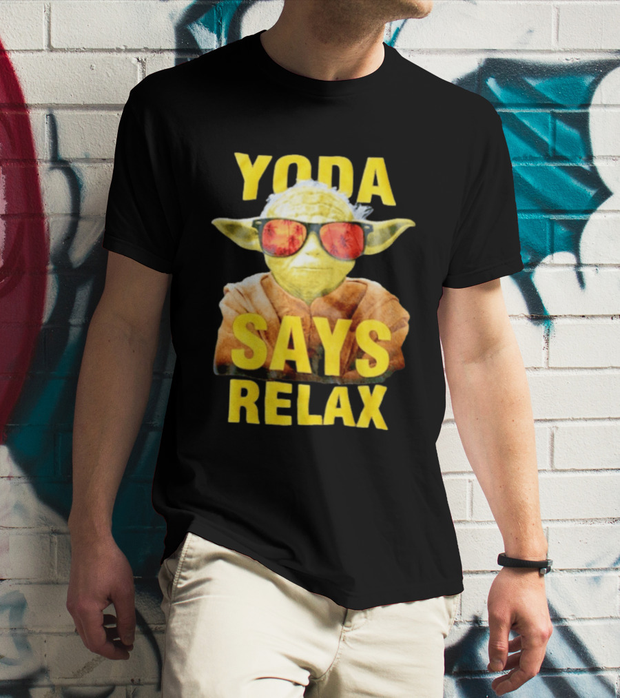 Yoda Says Relax Sunglasses Funny Jedi Master T-Shirt