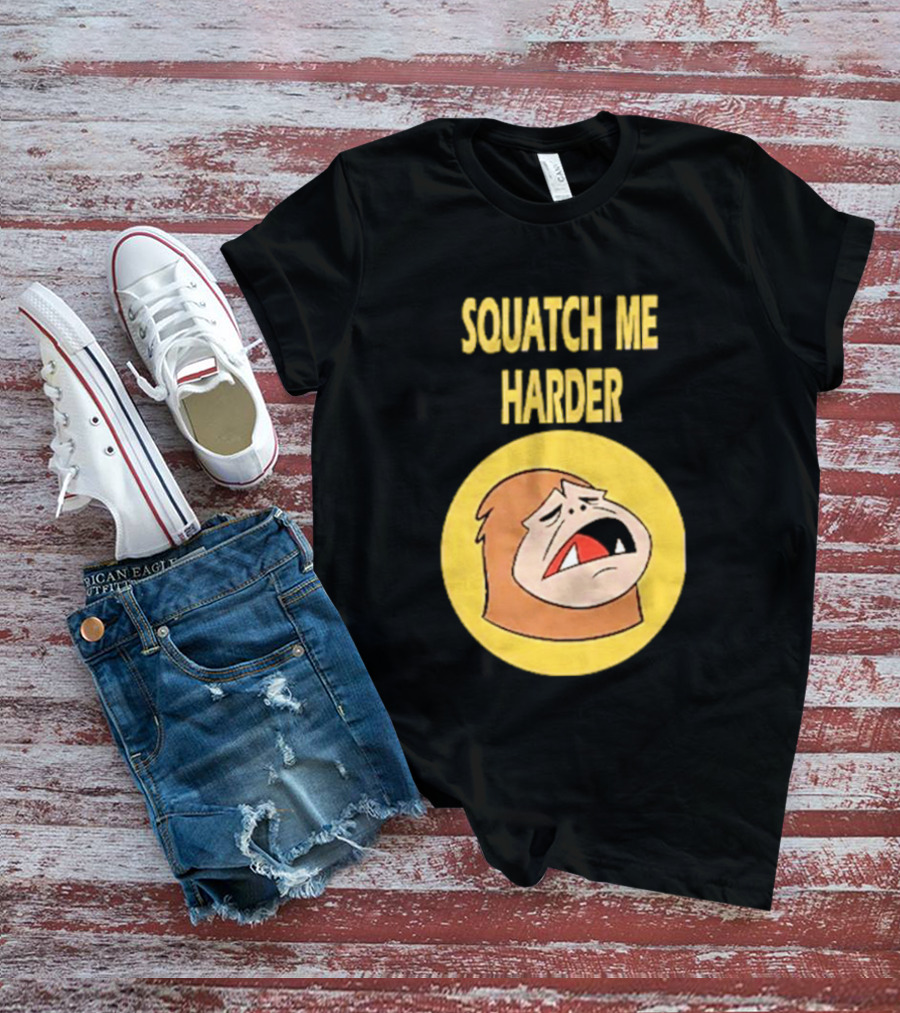 Squatch Me Harder Bigfoot Meme Funny Cartoon Face Yellow Circle T-Shirt