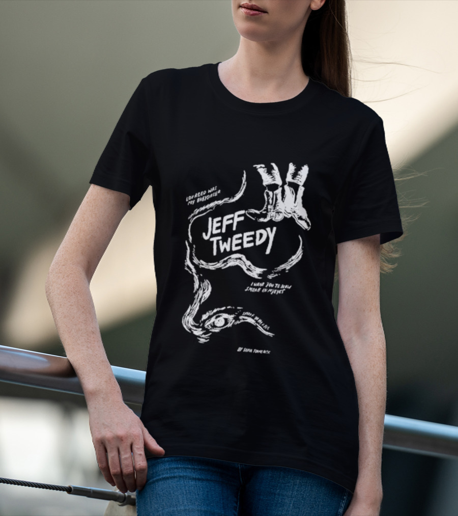 Jeff Tweedy Lou Reed Was My Babysitter Hand T-Shirt