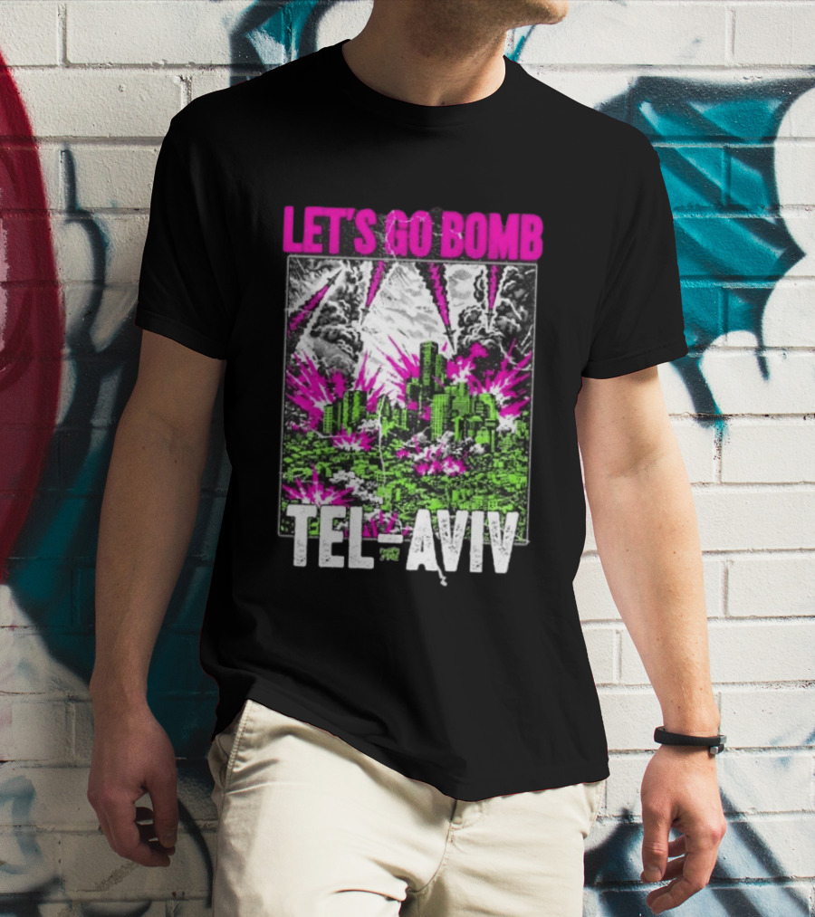 Let’s Go Bomb Tel Aviv Punk Album T-Shirt
