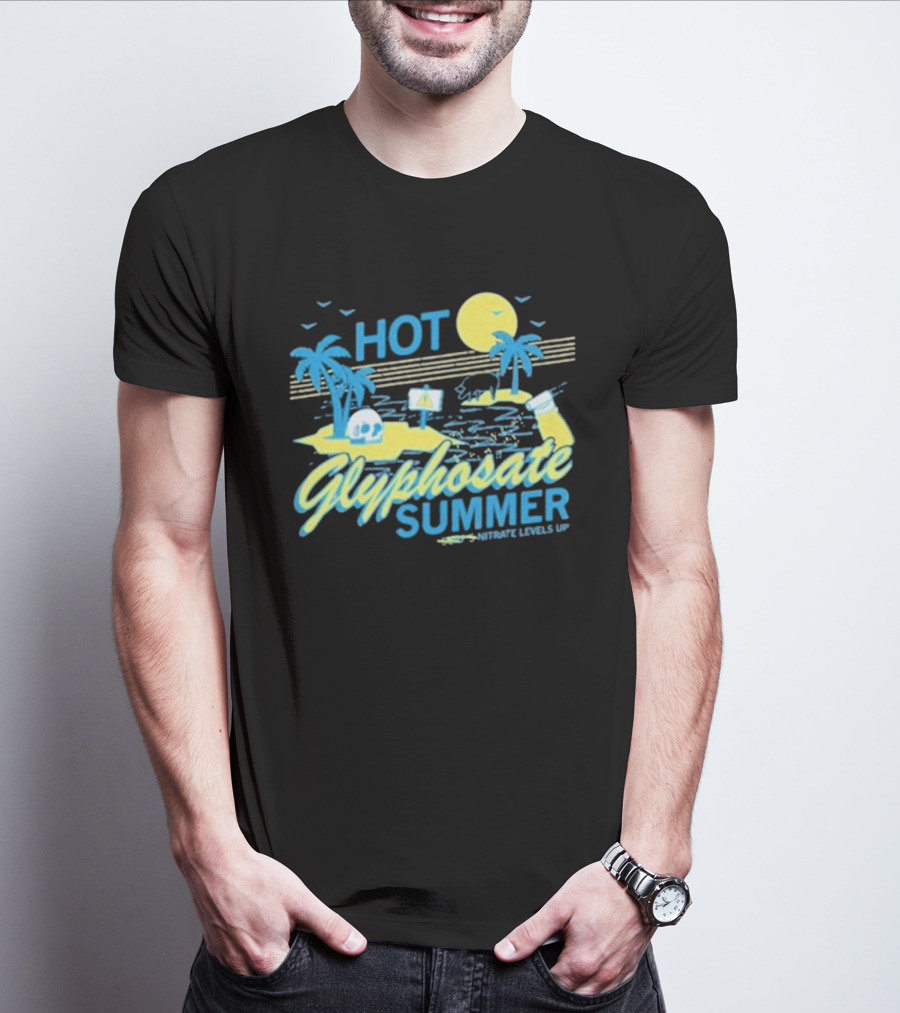 HOT Glyphosate Summer Saturate Levels Up Tropical Island Vibes T-Shirt