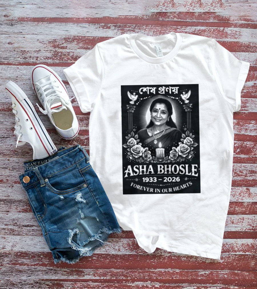 Asha Bhosle 1933 2026 Forever In Our Hearts Memorial T-Shirt