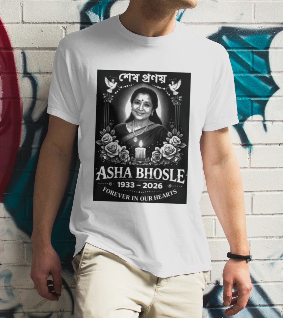 Asha Bhosle 1933 2026 Forever In Our Hearts Memorial T-Shirt