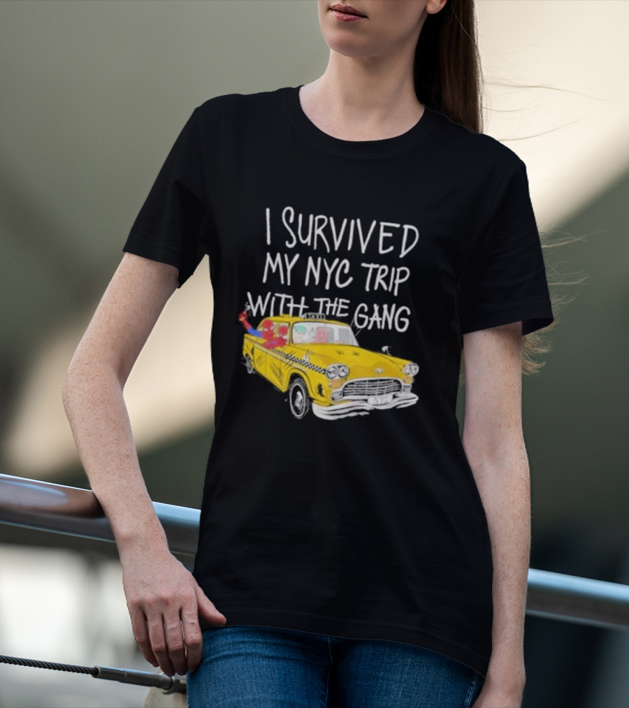 I Survived My NYC Trip With The Gang Spider Perks Taxi Adventure T-Shirt