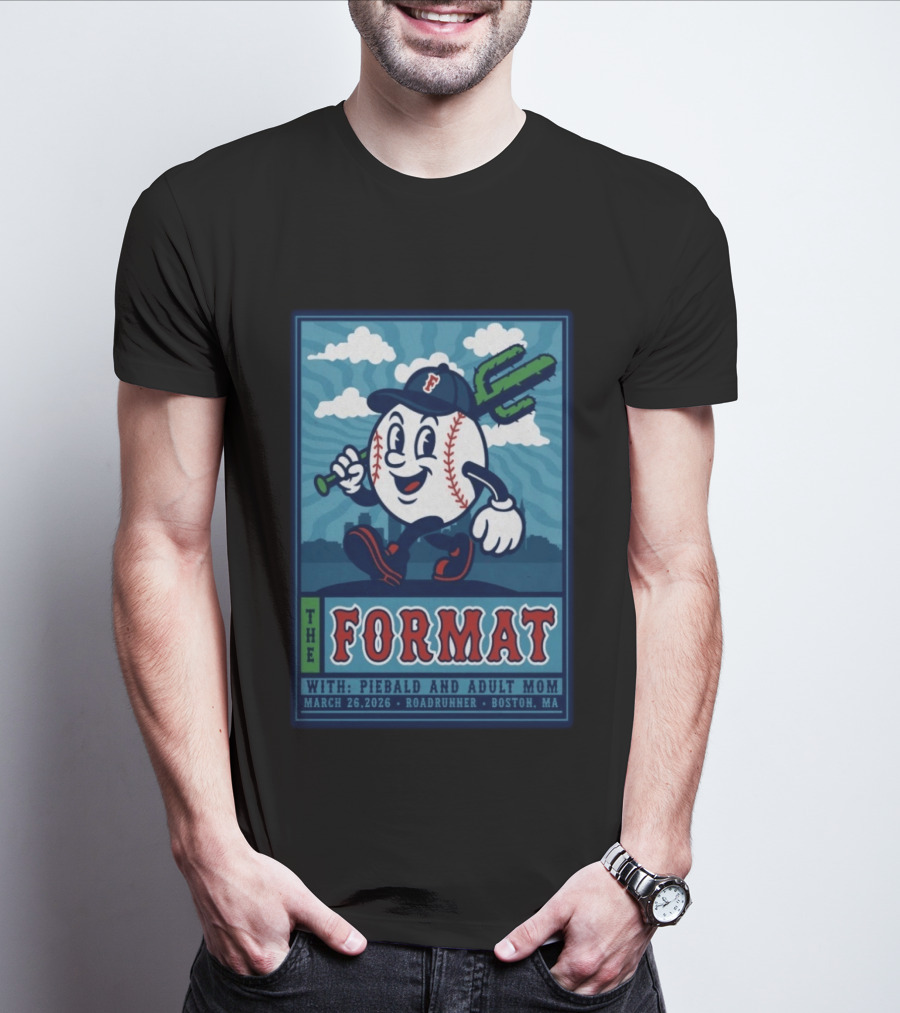 The Format Roadrunner Boston MA Tour March 26 2026 With Piebald And Adult Mom T-Shirt