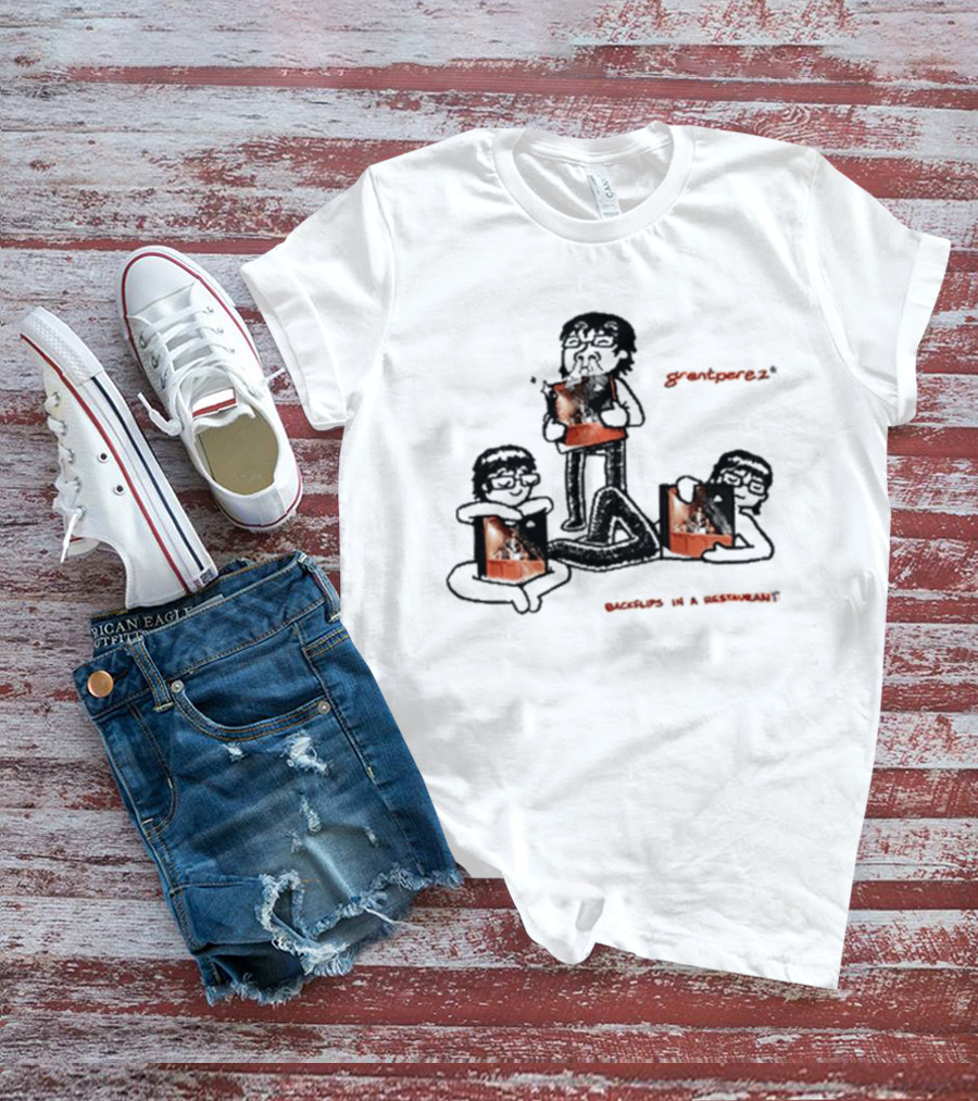 Backflips In A Restaurant Tour Grantperez Sketch T-Shirt