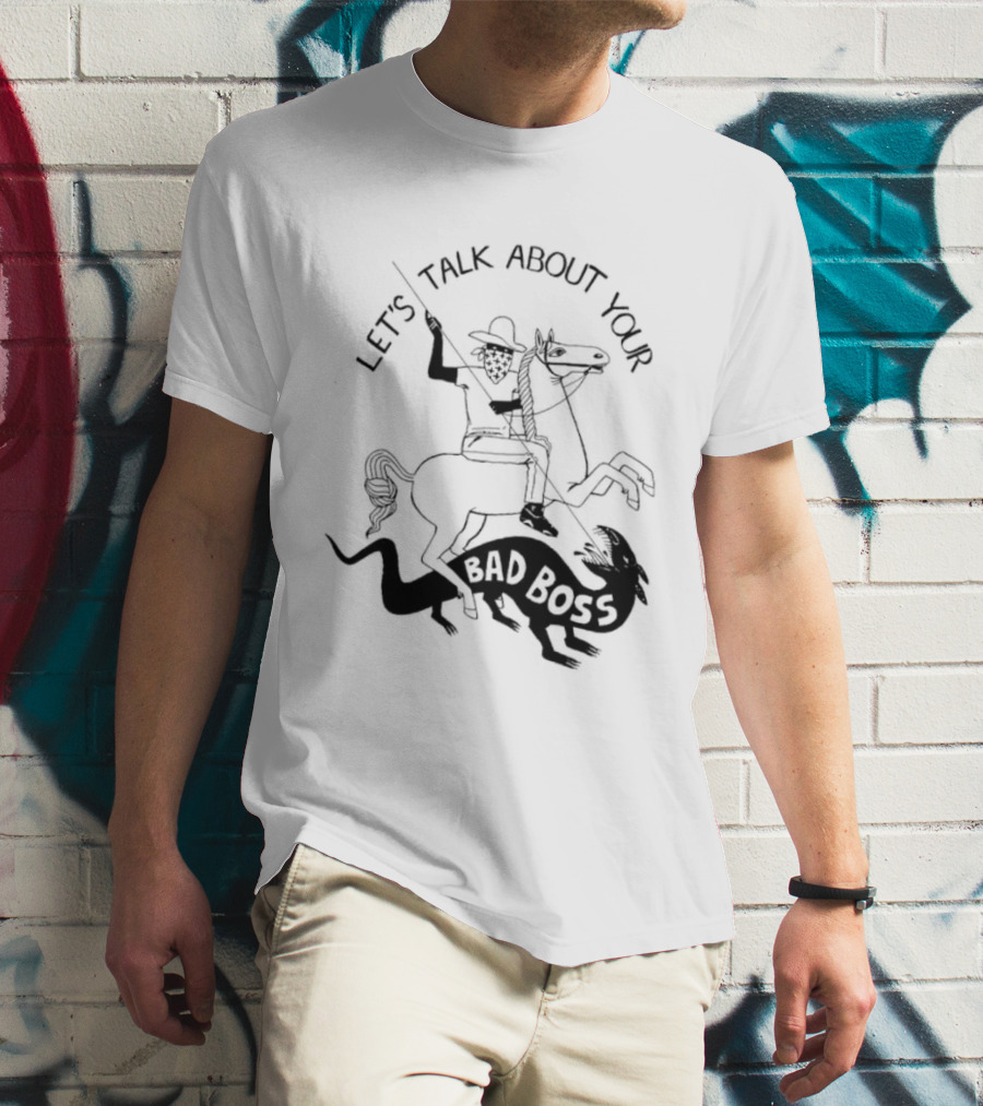 Let's Talk About Your Bad Boss Knight Rider T-Shirt
