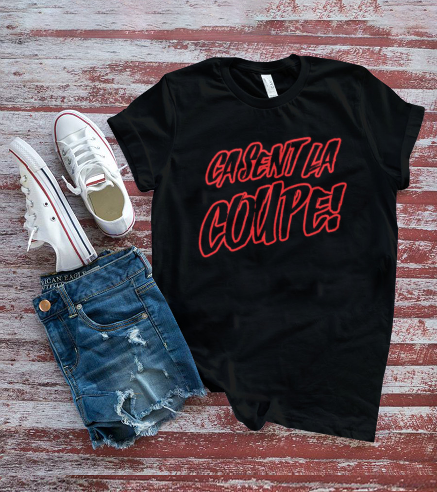 CA SENT LA COUPE Bold Red Lettering T-Shirt