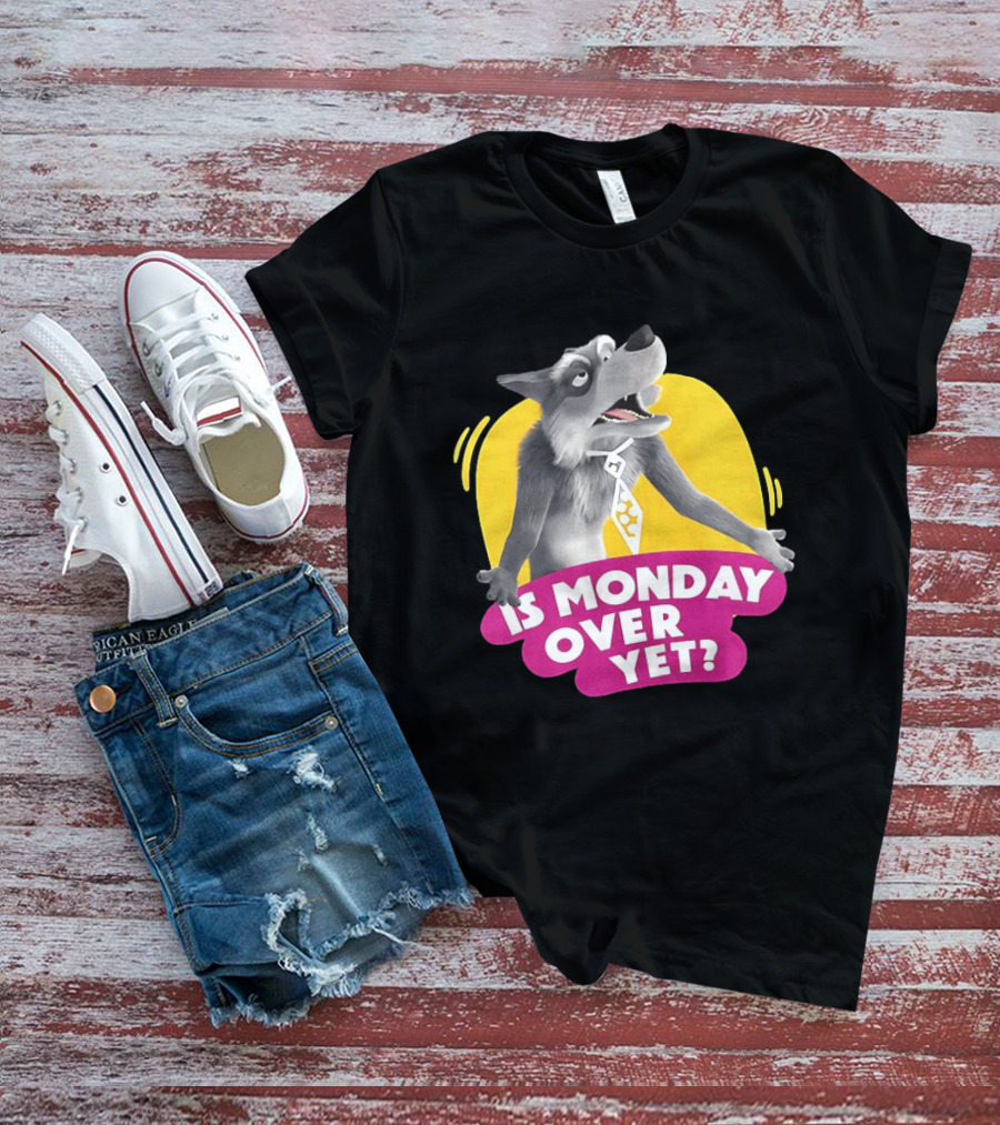 Masha And The Bear Wolf Character Asking Is Monday Over Yet T-Shirt