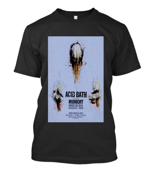 Acid Bath Concert Agora Theatre March 13 2026 Featuring Midnight Amigo The Devil Nunslaughter Radian T-Shirt