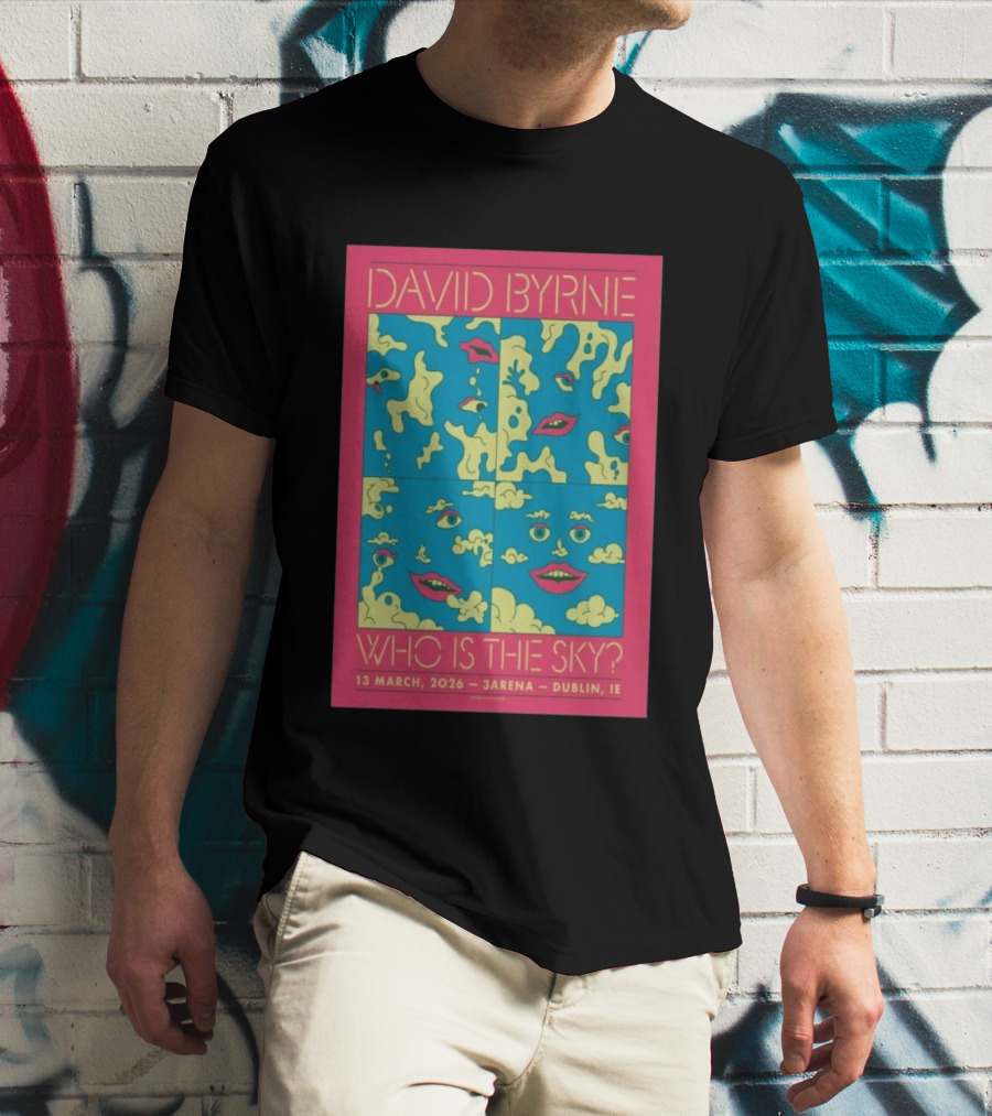 David Byrne 3Arena Dublin March 13 2026 Who Is The Sky T-Shirt