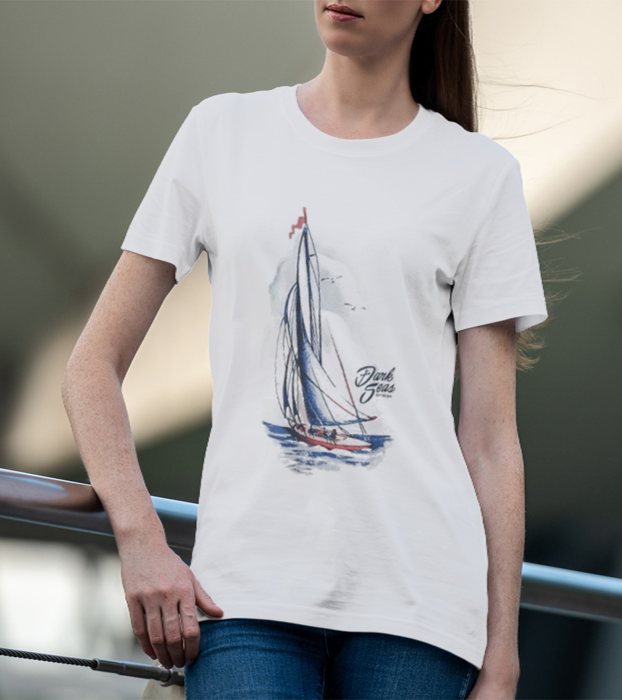 Dark Seas Smooth Sails Sailboat Nautical Adventure T-Shirt