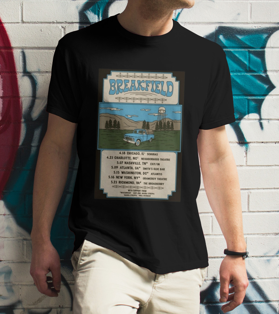 Breakfield 2026 Spring Tour Dates With Classic Truck And Scenic Landscape T-Shirt