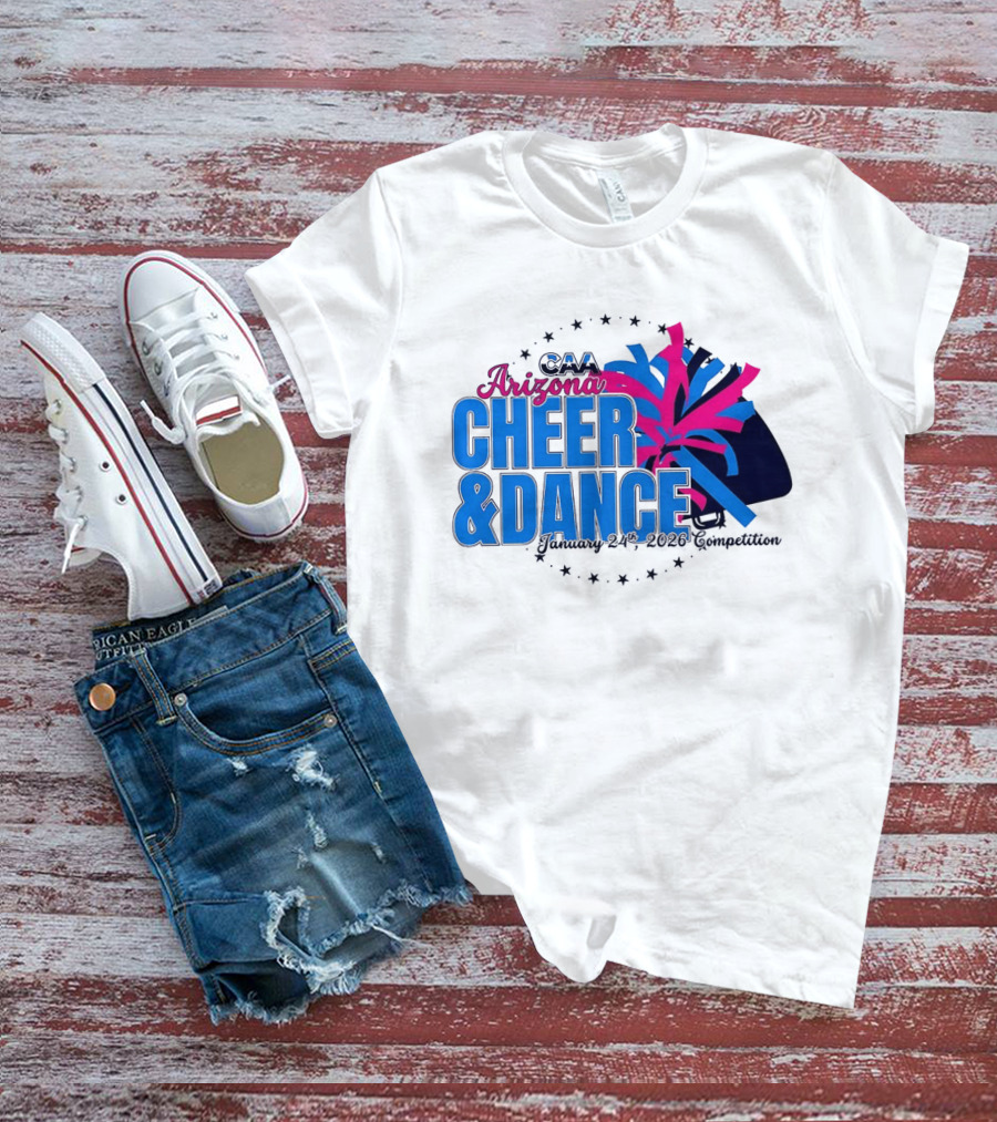 CAA Arizona Cheer & Dance January 20 21 2026 Competition T-Shirt
