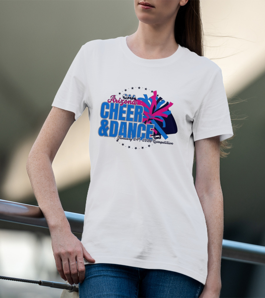 CAA Arizona Cheer & Dance January 20 21 2026 Competition T-Shirt
